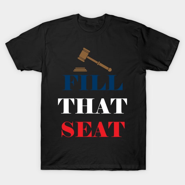 Fill that seat T-Shirt by NAYAZstore